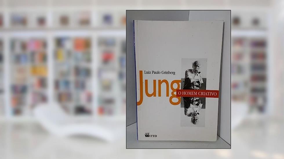 Jung. O Homem Criativo. Renovada, do autor Vários Autores