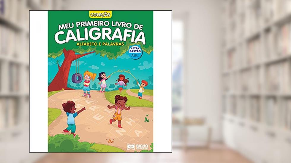 Meu Primeiro Livro de Caligrafia - Alfabeto e Palavras Bastão, do autor Ana Riquena
