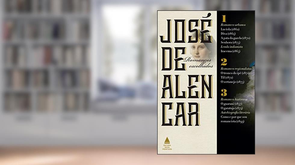 Box - José de Alencar: Romances escolhidos, do autor José de Alencar