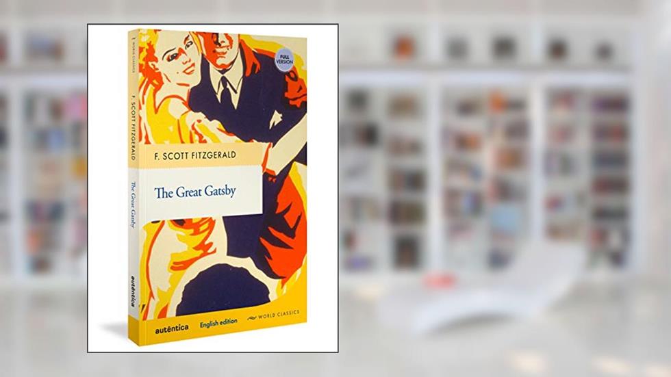The Great Gatsby (English Edition - Full Version), do autor F. Scott Fitzgerald