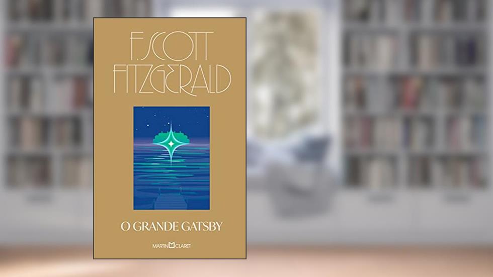 O grande Gatsby, do autor F. Scott Fitzgerald