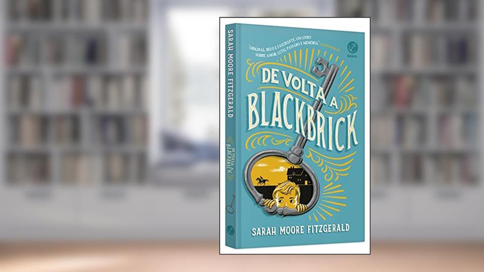 De volta a Blackbrick, do autor Sarah Moore Fitzgerald