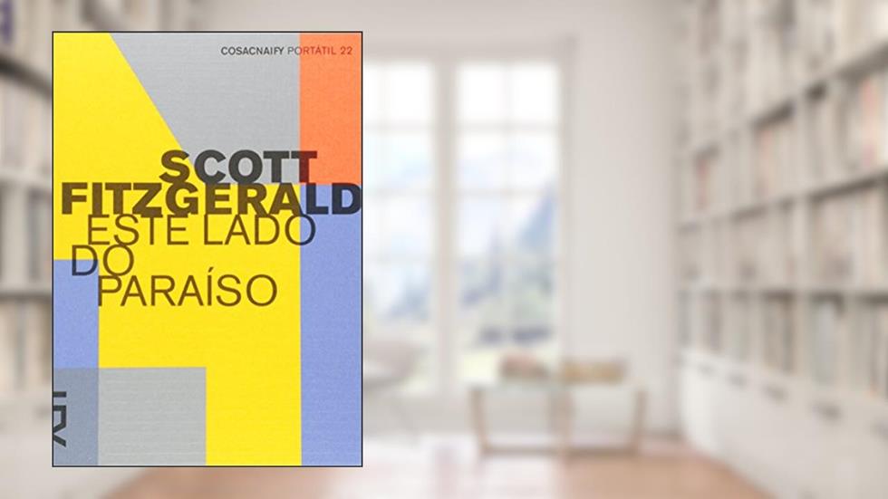 Este Lado do Paraíso - Coleção Portátil 22, do autor Scott Fitzgerald