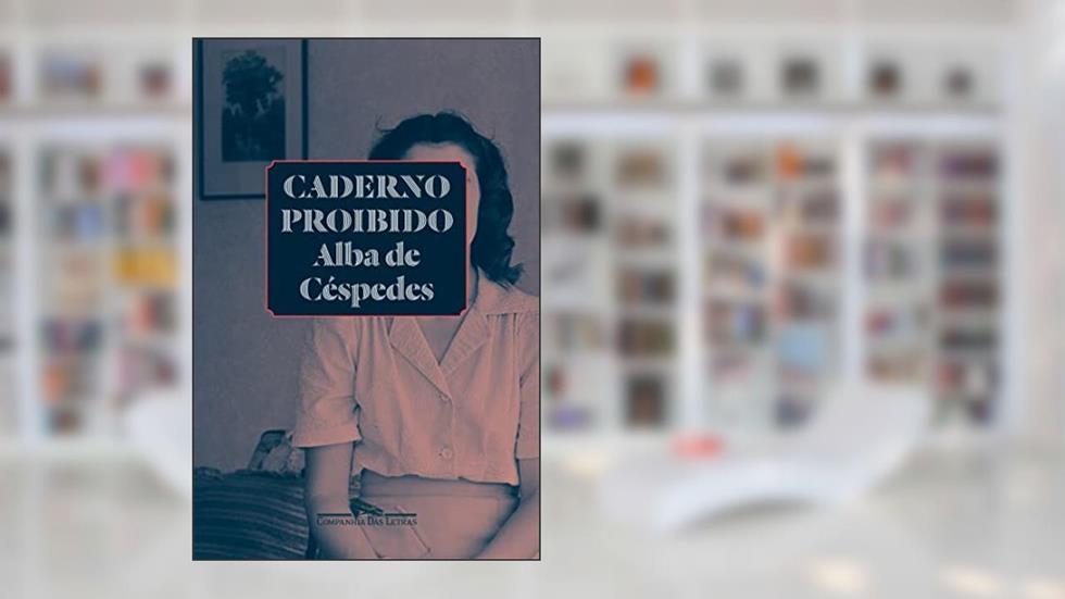 Caderno proibido, do autor Alba de Céspedes