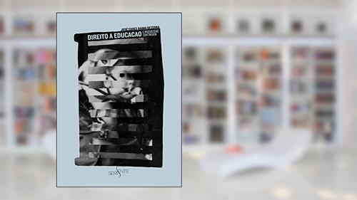 Capa de Direito a educação e a progressão continuada, do autor José Eudes Baima Bezerra