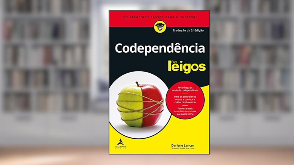 Codependência Para Leigos, do autor Darlene Lancer