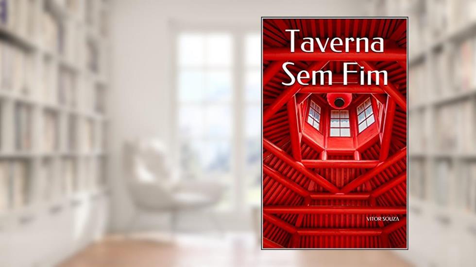 Taverna Sem Fim, do autor Vitor Souza