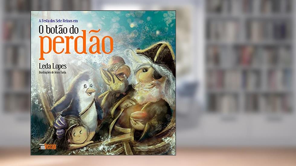 O Botão do Perdão, do autor Leda Lopes