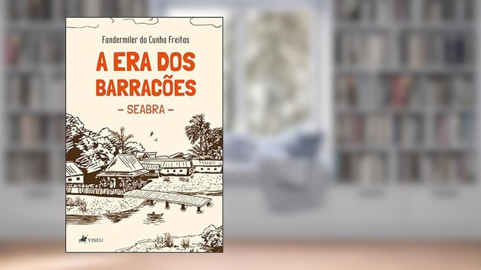A era dos barracões, do autor Fandermiler da Cunha Freitas