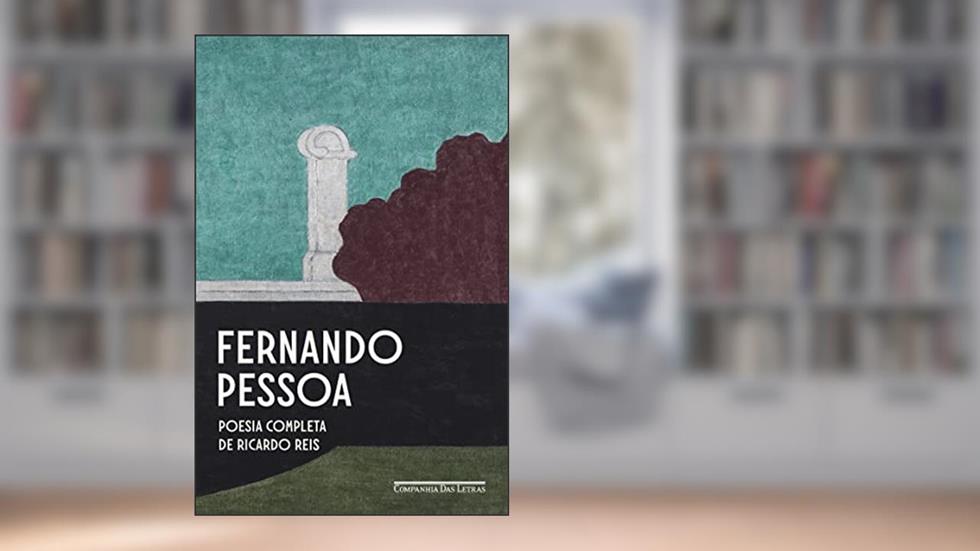 Poesia completa de Ricardo Reis, do autor Fernando Pessoa