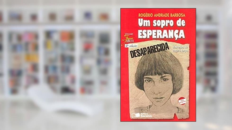 Um sopro de esperança, do autor Rogério Andrade Barbosa