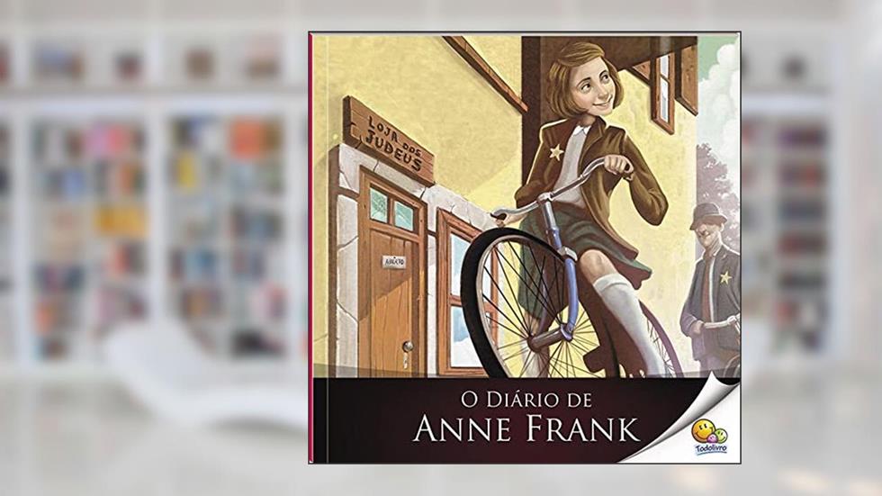 O Diário de Anne Frank (Nível 4 / Paradidáticos Todolivro), do autor Suelen Katerine A. Santos
