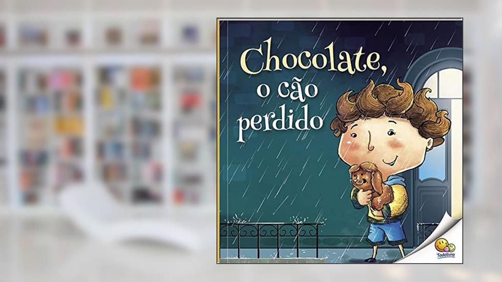 Hora da Leitura! Chocolate, o Cão Perdido (Nível 2 / Paradidáticos Todolivro), do autor Tapasi De