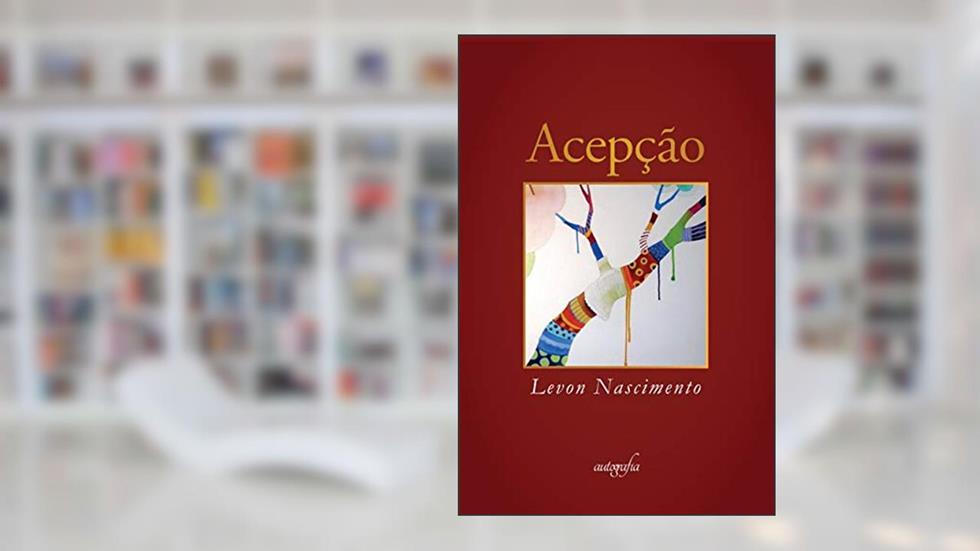Acepção, do autor Levon Nascimento