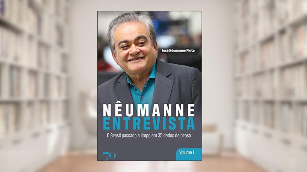 Nêumanne Entrevista: o Brasil Passado a Limpo em 35 Dedos de Prosa (Volume 1), do autor José Nêumanne Pinto