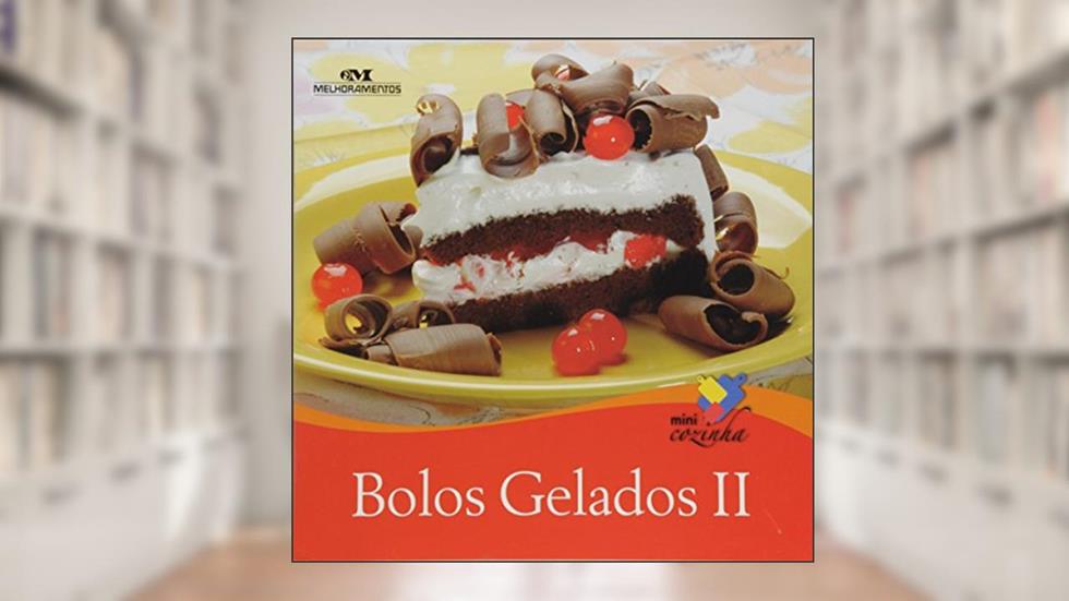 Bolos Gelados - 2, do autor Vários Autores