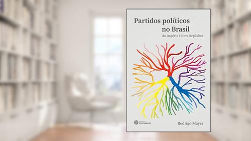 Capa de Partidos políticos no Brasil, do autor Rodrigo Mayer