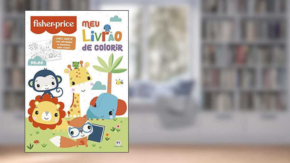 Fisher-Price - Meu livrão de colorir, do autor Paloma Blanca Alves Barbieri