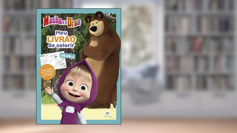 Masha e o Urso - Meu livrão de colorir, do autor Paloma Blanca Alves Barbieri