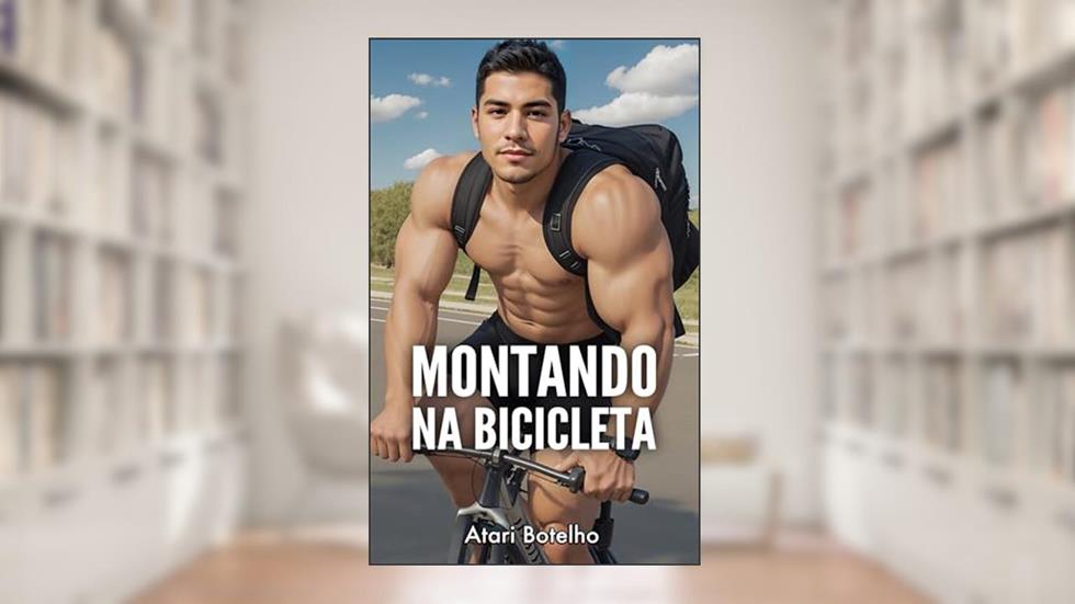 Montando na Bicicleta, do autor Atari Botelho