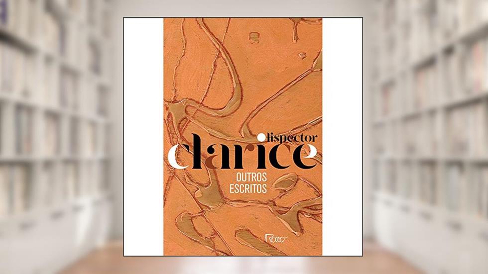 Outros escritos: Edição comemorativa, do autor Clarice Lispector