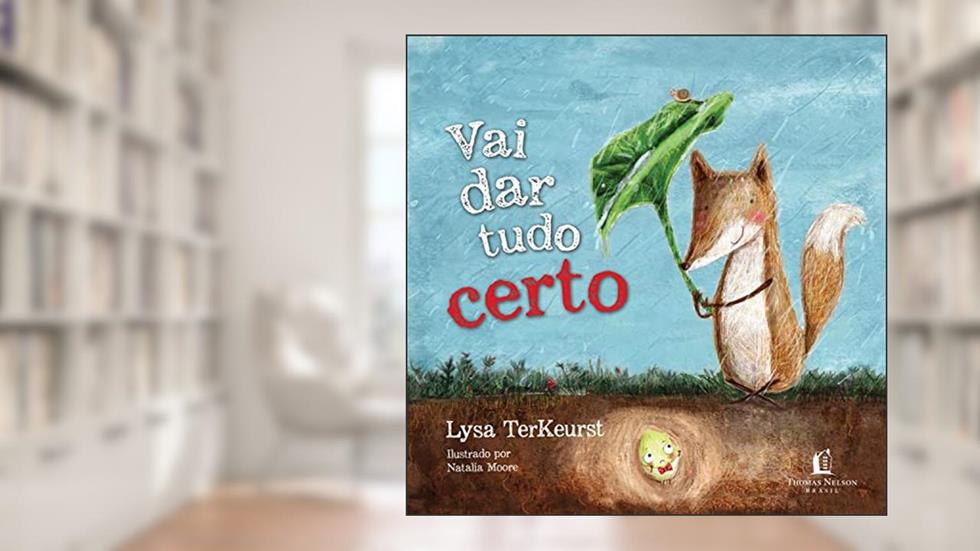 Vai dar tudo certo, do autor Lysa Terkeurst