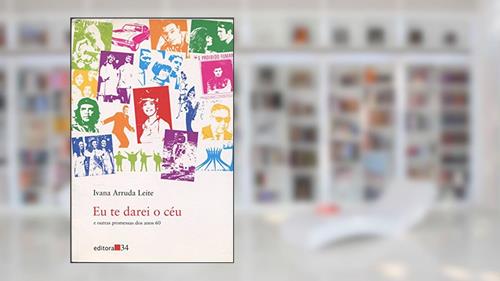 Capa de Eu te darei o céu, do autor Ivana Arruda Leite