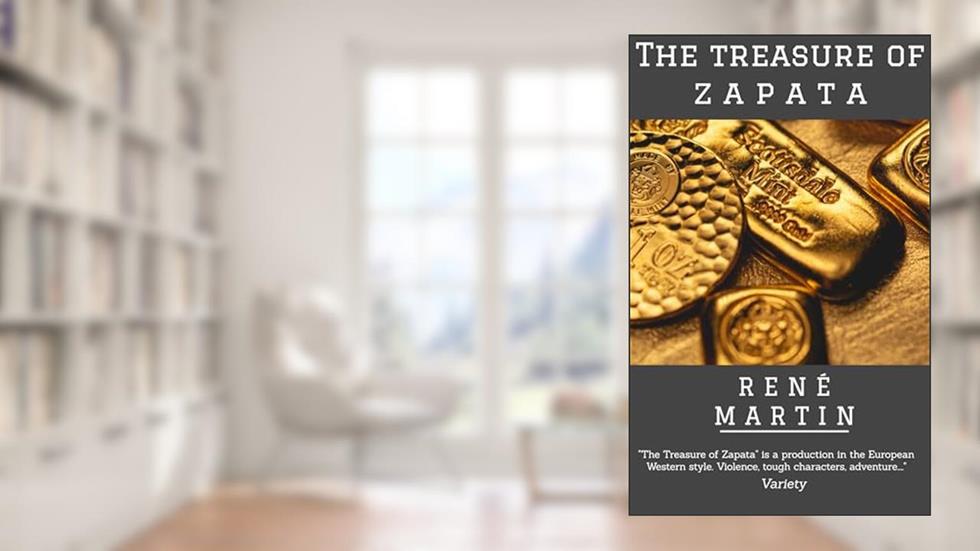 O TESOURO DE ZAPATA, do autor RENÉ MARTIN