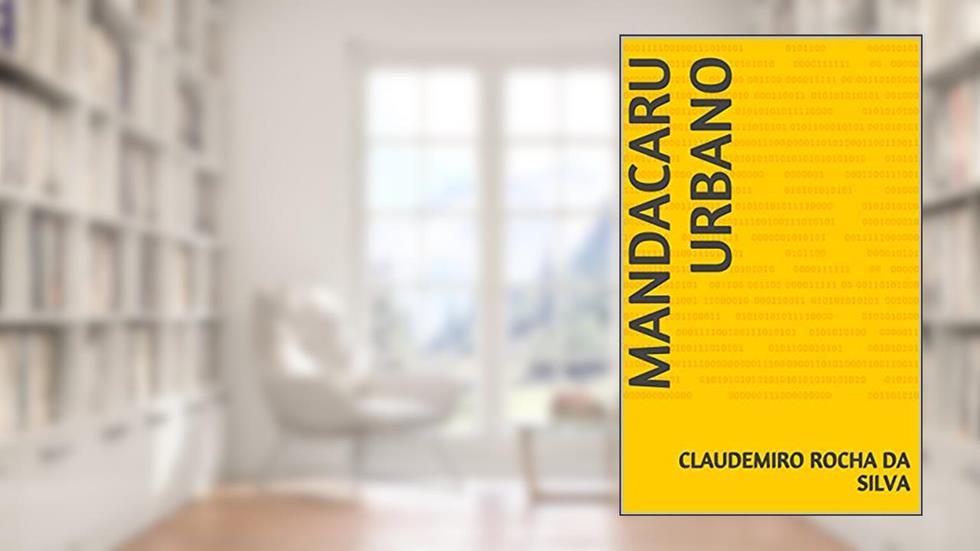 Mandacaru Urbano, do autor Claudemiro Rocha da Silva