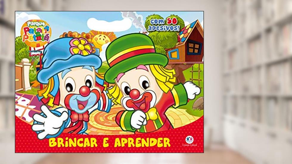 Patati Patatá - Brincar e aprender: Com 50 adesivos!, do autor Ciranda Cultural