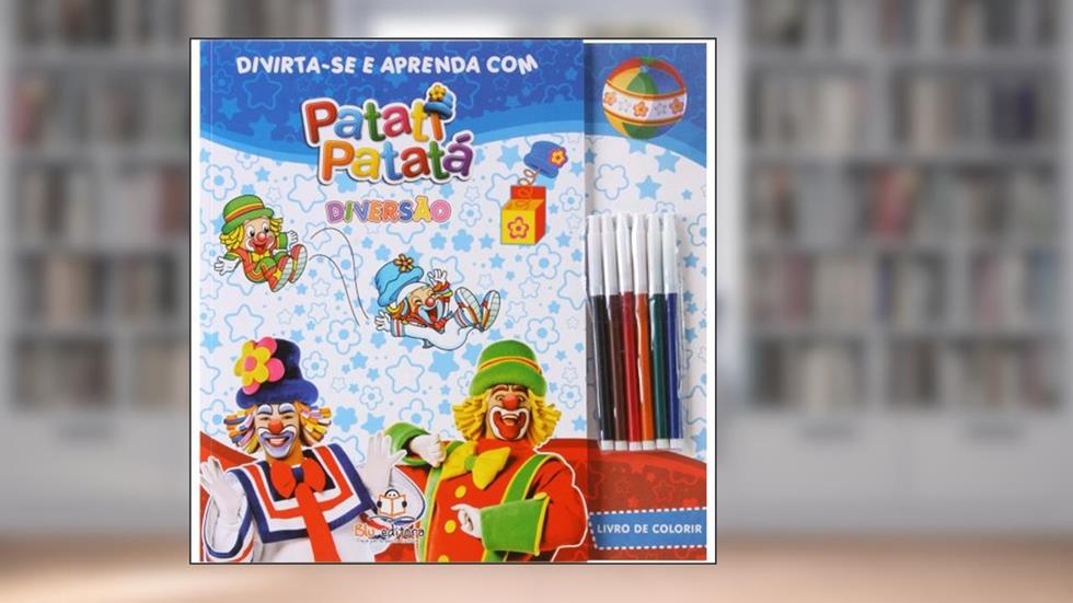 Divirta-se e Aprenda com Patati Patatá. Diversão, do autor Vários Autores