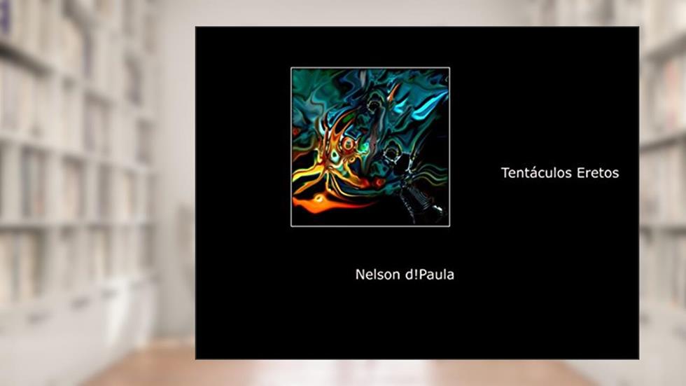 Tentáculos Eretos, do autor Nelson d!Paula
