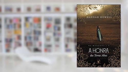 Capa de A honra das Terras Altas (Os Murrays Livro 2), do autor Hannah Howell
