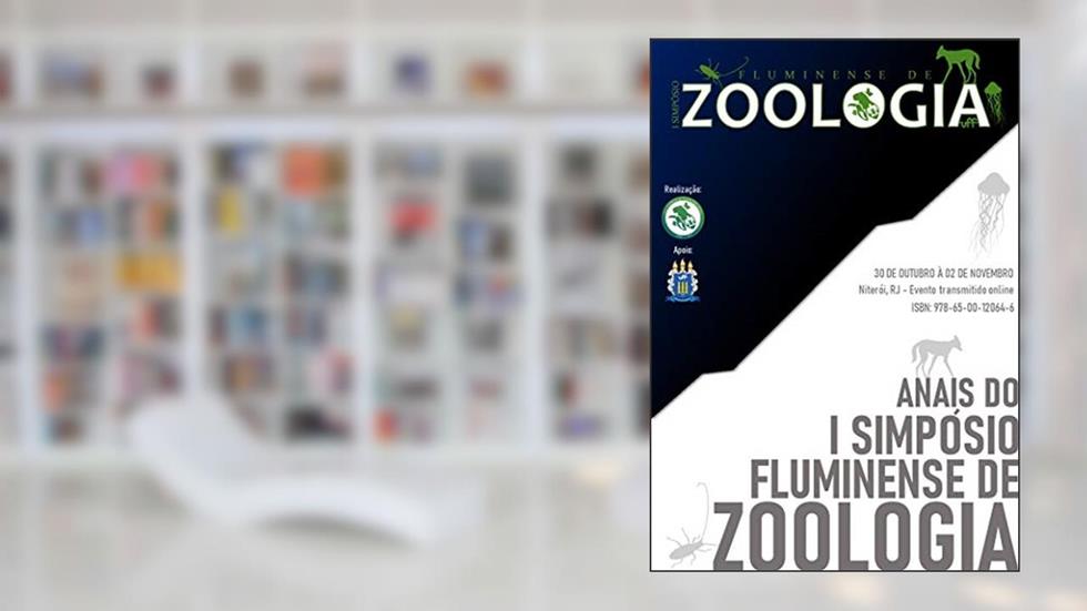 Anais do I Simpósio Fluminense de Zoologia, do autor Liga Acadêmica De Diversidade Animal (LADA-UFF)