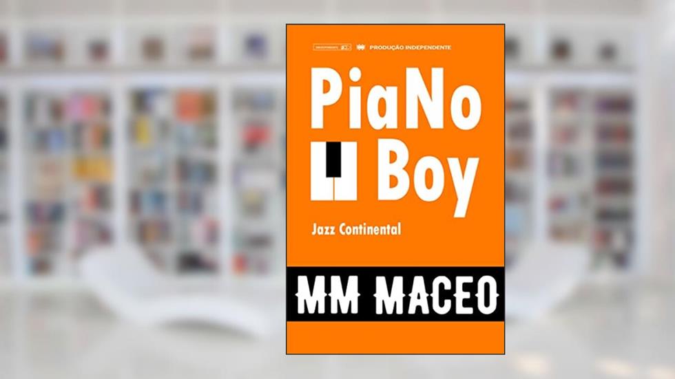 Piano Boy: Jazz Continental, do autor Márcio Saint Martins
