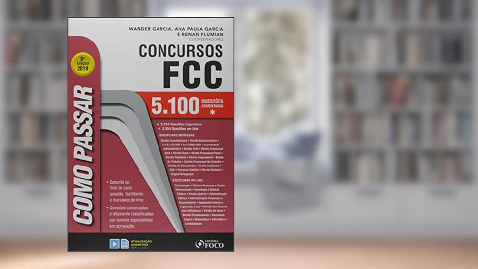Como passar em concursos FCC - 5.100 questões comentadas - 8ª edição - 2019, do autor Vários Autores