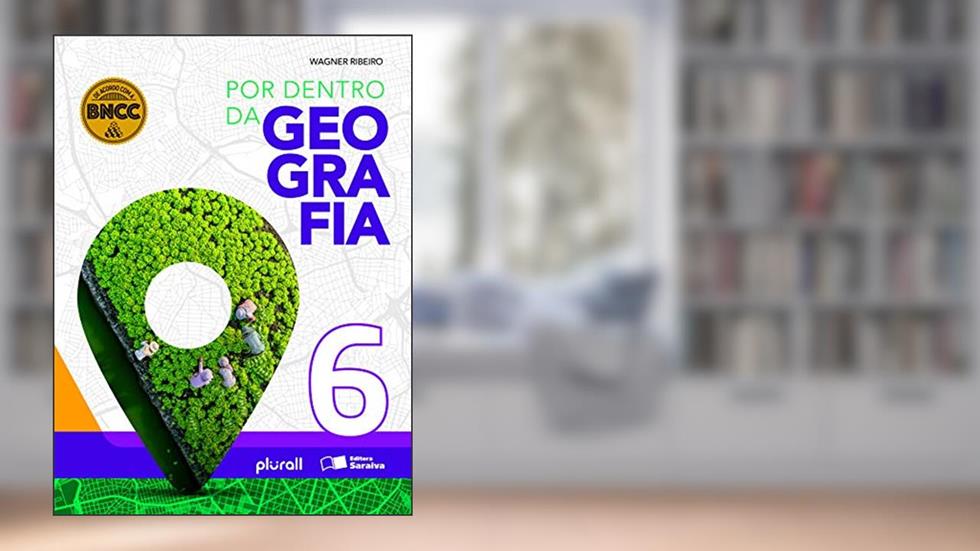 Por dentro da Geografia 6º ano, do autor Wagner Costa Ribeiro