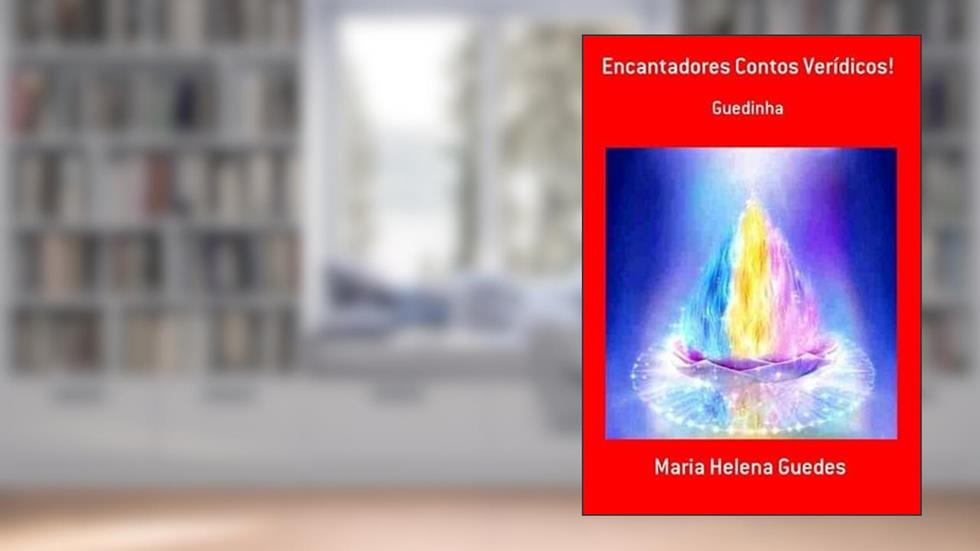 Encantadores Contos Veridicos!, do autor Maria Helena Guedes