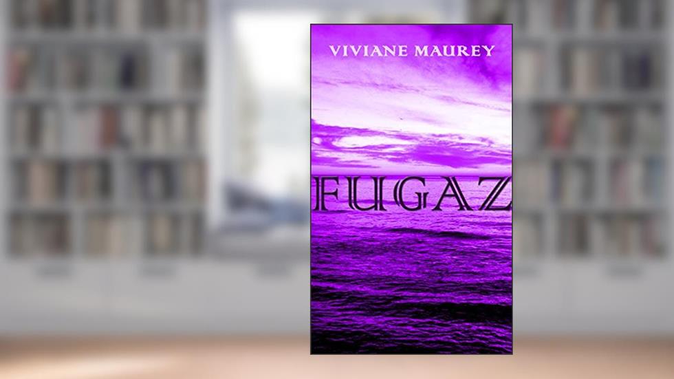 Fugaz, do autor Viviane Maurey