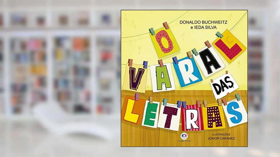 O varal das letras, do autor Ieda Nilza da Silva; Donaldo Buchweitz