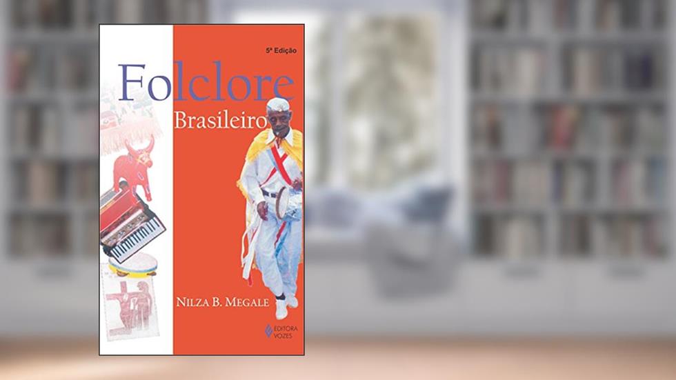 Folclore brasileiro, do autor Nilza Botelho Megale