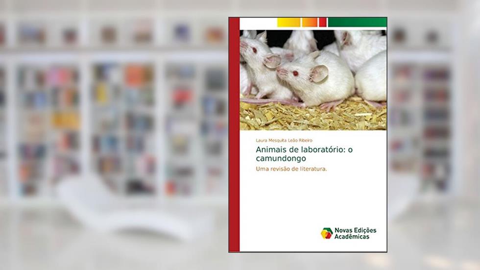 Animais de laboratório: o camundongo, do autor Laura Mesquita Leão Ribeiro