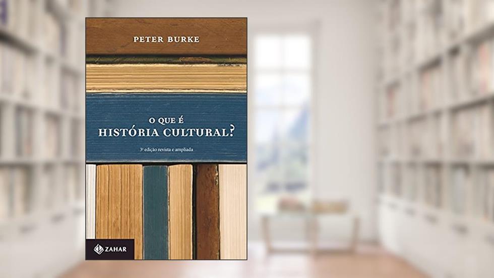 O que é história cultural? (Nova edição), do autor Peter Burke