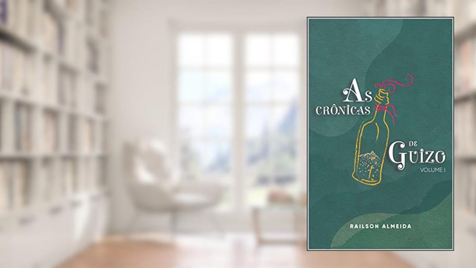 As crônicas de Guizo (Nova dramaturgia paraibana de Railson Almeida), do autor Railson Almeida