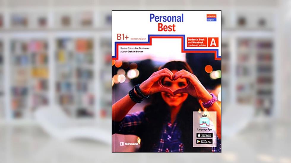 Personal Best B1+ Sudent's Book and Workbook A - American English, do autor Graham Burton