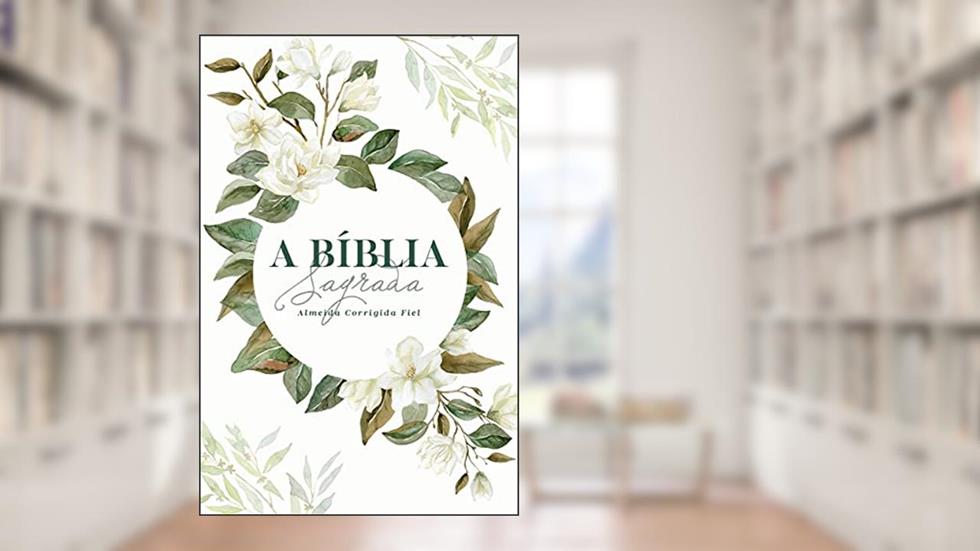 Bíblia ACF SLIM Magnólia Branca Letra Normal: Almeida Corrigida Fiel, do autor Maquinaria Sankto
