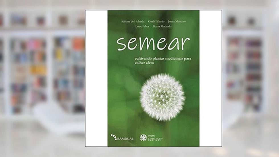 Semear, do autor Mayra Machado E Outros