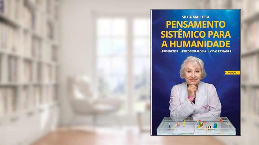 Pensamento Sistêmico para Humanidade, do autor Silca Terezinha Malutta
