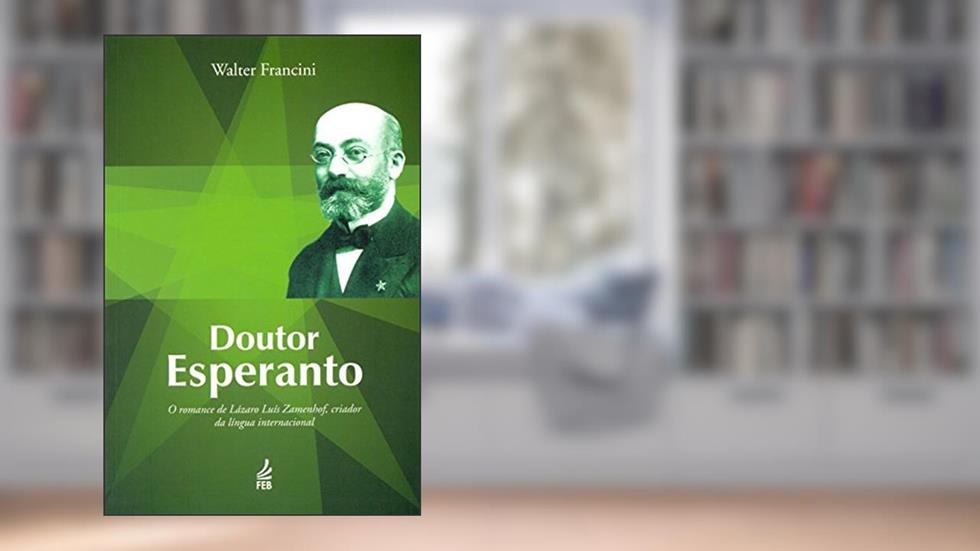 Doutor Esperanto, do autor Walter Francini