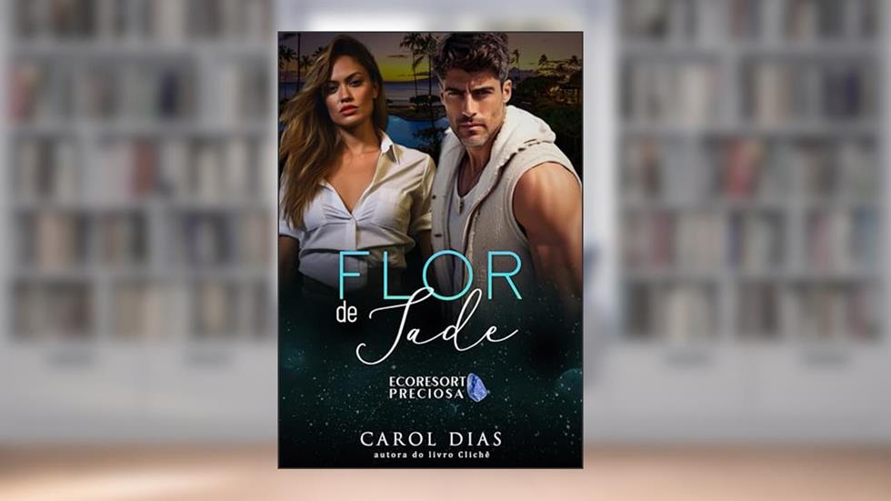 Flor de Jade, do autor Carol Dias